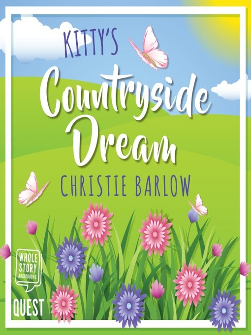 Title details for Kitty's Countryside Dream by Christie Barlow - Wait list